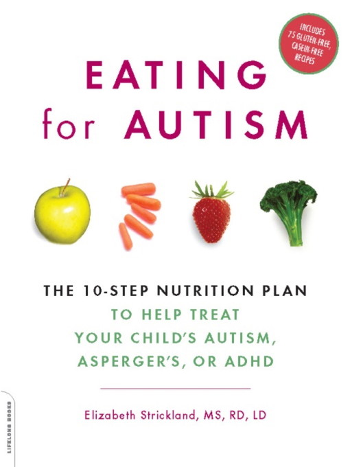 Title details for Eating for Autism by Elizabeth Strickland - Available